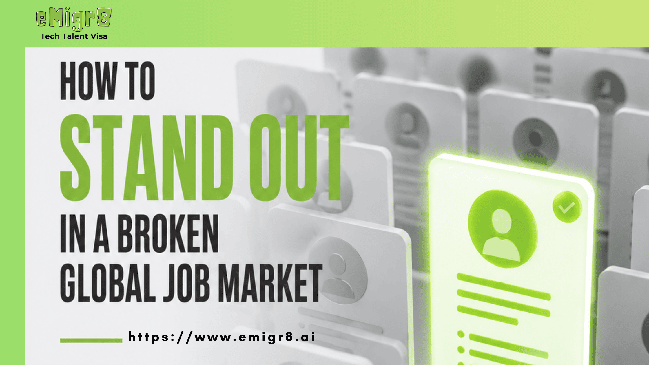 How to Stand Out in a Broken Global Job Market