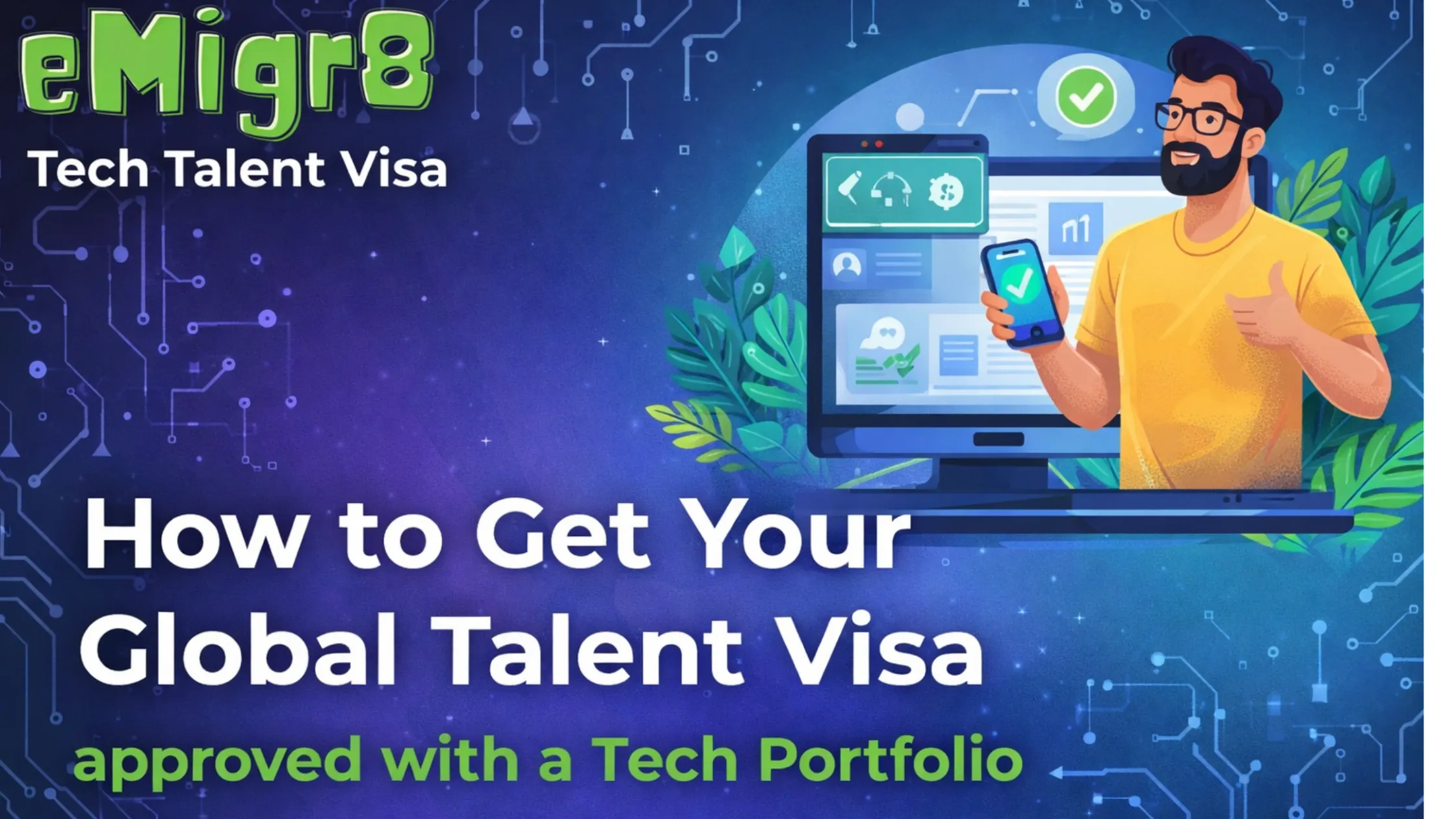 How to Get Your Global Talent Visa approved with a Tech Portfolio