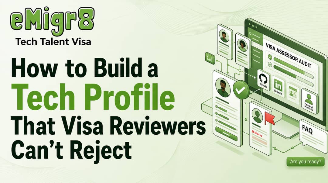 How to Build a Tech Profile That Visa Reviewers Can’t Reject